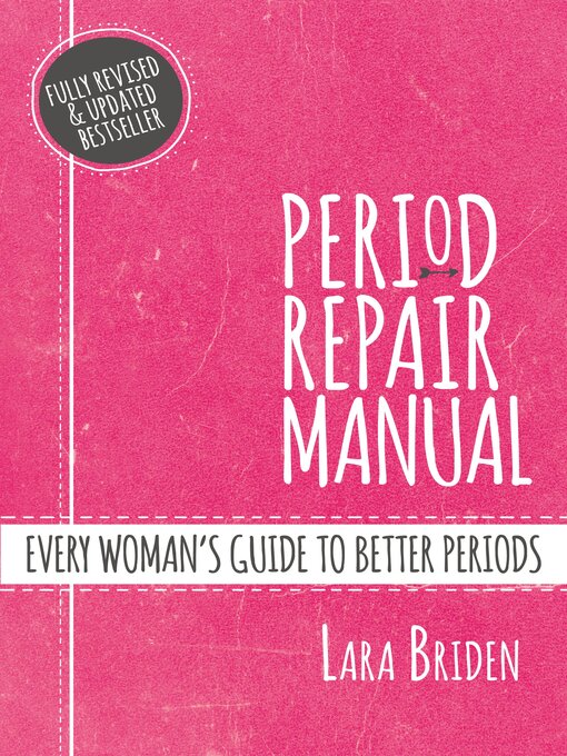 Title details for Period Repair Manual by Lara Briden - Available
